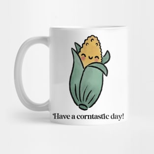 Have a corntastic day! Mug